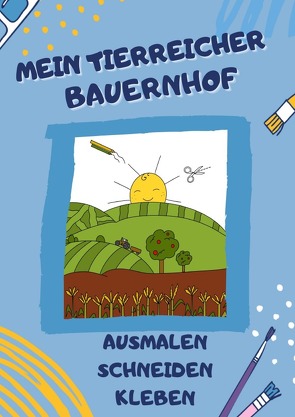 Mein tierreicher Bauernhof von Malbuchpublish,  Lotte