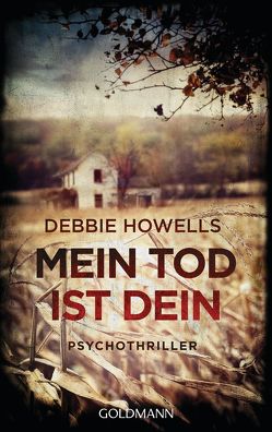 Mein Tod ist dein von Brandl,  Andrea, Howells,  Debbie