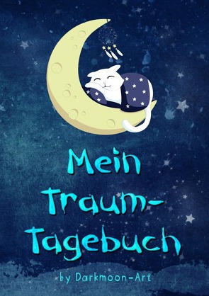 Mein Traum-Tagebuch von Wouters,  Dorothe