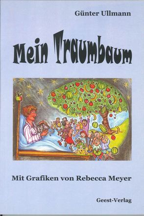 Mein Traumbaum von Ullmann,  Günter