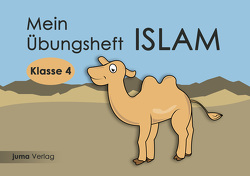 Mein Übungsheft Islam Klasse 4