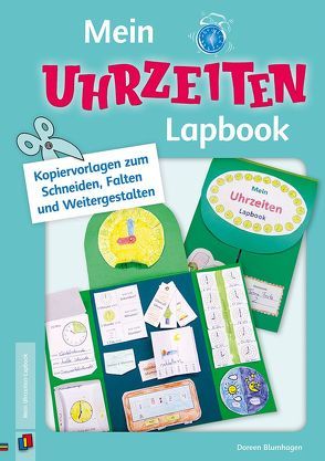 Mein Uhrzeiten-Lapbook von Blumhagen,  Doreen