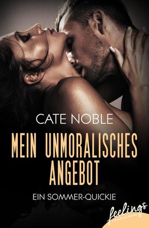 Mein unmoralisches Angebot von Meyer,  Christiane, Noble,  Cate