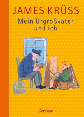 Mein Urgroßvater und ich von Bartsch,  Jochen, Buchholz,  Jan, Krüss,  James, Rothfuchs,  Heiner