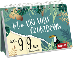 Mein Urlaubscountdown (Tropical Feeling) von Groh Verlag