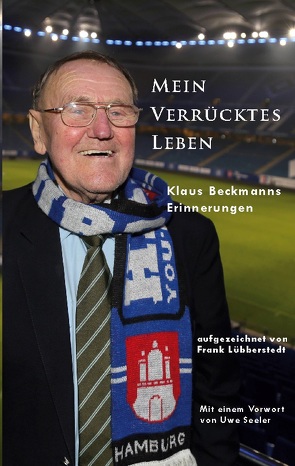 Mein verrücktes Leben von Lübberstedt,  Frank