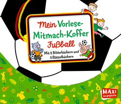 Mein Vorlese-Mitmach-Koffer. Fußball von Garanin,  Melanie, Hegner,  Regina, Wagner,  Charlotte, Wieker,  Katharina