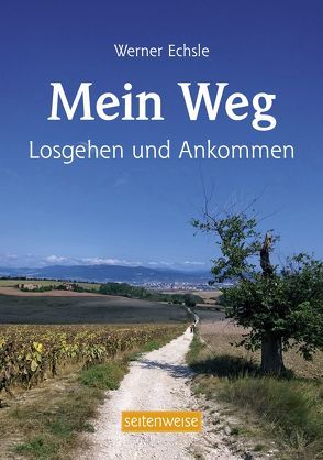 Mein Weg von Echsle,  Werner