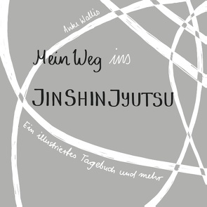 Mein Weg ins Jin Shin Jyutsu von Wallis,  Anke