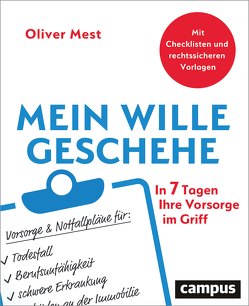 Mein Wille geschehe von Mest,  Oliver