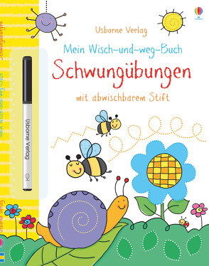 Mein Wisch-und-weg-Buch: Schwungübungen von Lamb,  Stacey, Smith,  Sam