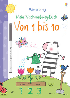 Mein Wisch-und-weg-Buch: Von 1 bis 10 von Brooks,  Felicity, Hall,  Nicola, Lamb,  Stacey