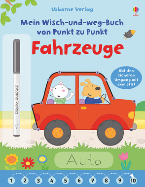 Mein Wisch-und-weg-Buch von Punkt zu Punkt: Fahrzeuge von Brooks,  Felicity, Fearn,  Katrina