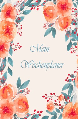 Mein Wochenplaner von Schuck,  Swetlana