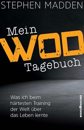 Mein WoD-Tagebuch von Madden,  Stephen, Rometsch,  Martin