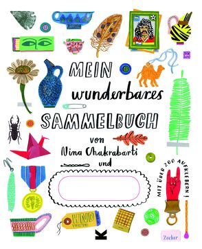 Mein wunderbares Sammelbuch von Chakrabarti,  Nina, Pasquay,  Sarah