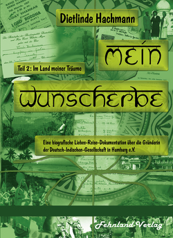 Mein Wunscherbe. Teil 2: Im Land meiner Träume von Hachmann,  Dietlinde