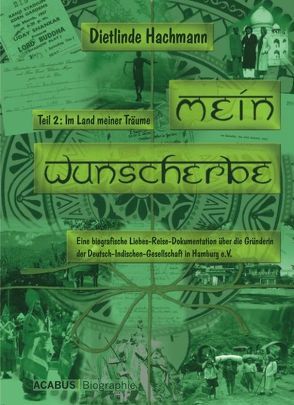 Mein Wunscherbe. Teil 2: Im Land meiner Träume von Hachmann,  Dietlinde