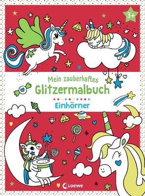 Mein zauberhaftes Glitzermalbuch – Einhörner