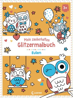 Mein zauberhaftes Glitzermalbuch – Eulen