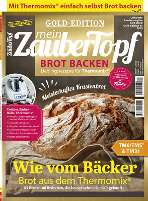 mein ZauberTopf Gold-Editon – Brot Backen