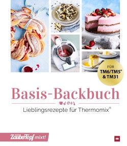 mein Zaubertopf mixt! Basis-Backbuch