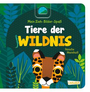 Mein Zieh-Bilder-Spaß: Tiere der Wildnis von Hofmann,  Julia, Marshall,  Natalie