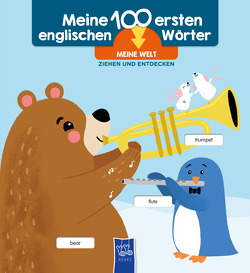 Meine 100 ersten englischen Wörter – Meine Welt