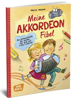 Meine Akkordeon-Fibel von Gulden,  Elke, Scheer,  Bettina, Wasem,  Marco