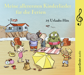 Meine allerersten Kinderlieder für die Ferien von Bambam-Band, Froboess,  Conny, Frommelt,  Guido, Hoffmann,  Klaus W., Hörster,  Martin, Kohlhepp,  Bernd, Neuhaus,  Klaus, Puschban,  Suli, Randale, Steier,  Ulrich, Stewner,  Tanya, Treyz,  Jürgen, Vahle,  Fredrik