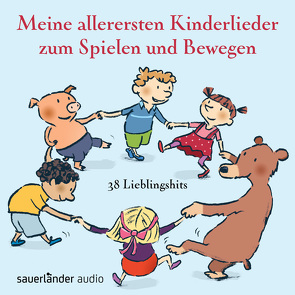 Meine allerersten Kinderlieder zum Spielen und Bewegen von Füenf, Göhlich,  Susanne, Hoffmann,  Klaus W., Kreusch-Jacob,  Dorothée, Neuhaus,  Klaus, Schöne,  Gerhard, Vahle,  Fredrik