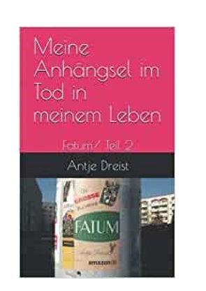 Meine Anhängsel im Tod in meinem Leben von Wienberg,  Antje