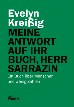 Meine Antwort auf Ihr Buch, Herr Sarrazin von Kreißig,  Evelyn