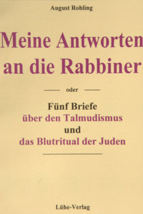 Meine Antworten an die Rabbiner von Rohling,  August