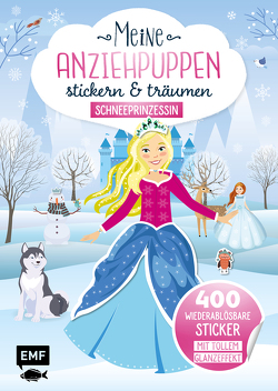 Meine Anziehpuppen – stickern & träumen: Schneeprinzessin von Liepins,  Carolin