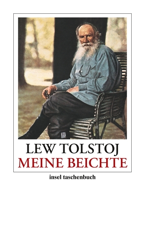 Meine Beichte von Markow,  Alexis, Tolstoj,  Lew