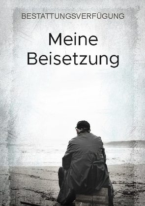 Meine Beisetzung von Höh,  Martin