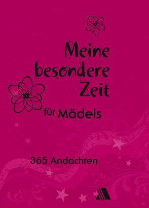 Meine besondere Zeit – für Mädels von Appel,  Dorothea, Larsen,  Carolyn