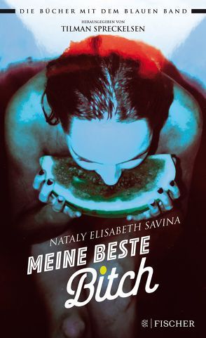 Meine beste Bitch von Savina,  Nataly Elisabeth, Spreckelsen,  Tilman