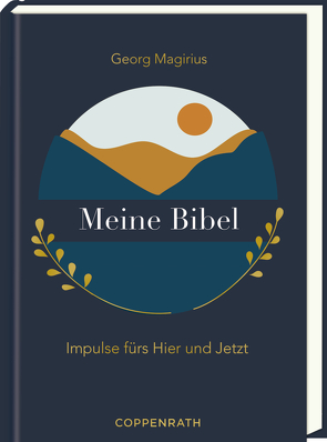 Meine Bibel von Magirius,  Georg