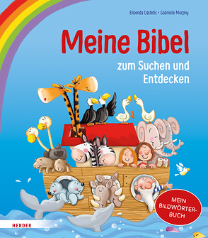 Meine Bibel zum Suchen und Entdecken von Butte,  Anna, Castells,  Elisenda, Murphy,  Gabrielle