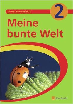 Meine bunte Welt 2 von Darthé,  Katalin, de Martin,  Susanne, Leonhardt,  Julia