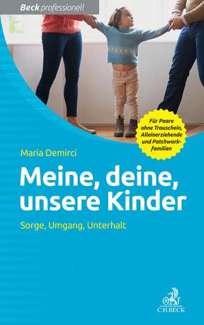 Meine, deine, unsere Kinder von Demirci,  Maria