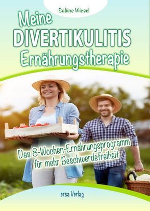 Meine Divertikulitis Ernährungstherapie von Wiesel,  Sabine