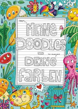 Meine Doodles – Deine Farben von Fritz,  Johanna