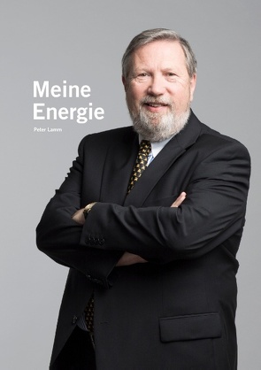 Meine Energie von Lamm,  Peter
