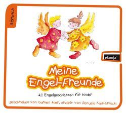 Meine Engel-Freunde von Auer,  Carmen