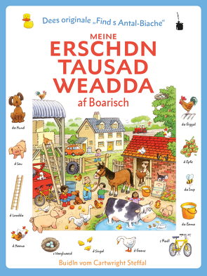 Meine erschdn tausad Weadda af Boarisch von Amery,  Heather, Göttler,  Hans