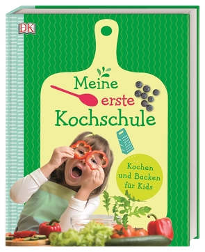 Meine erste Kochschule von Krabbe,  Wiebke