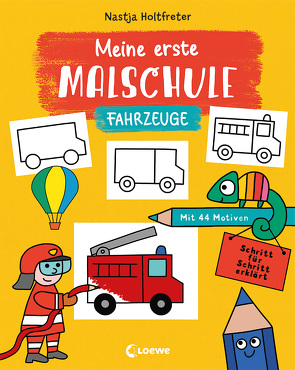 Meine erste Malschule – Fahrzeuge von Holtfreter,  Nastja